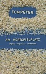 Am Wortspielplatz Cover des Buches Am Wortspielplatz (ISBN: 9783849567149)
