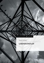 Lebenskünstler Cover des Buches Lebenskünstler (ISBN: 9783849568214)