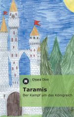 Taramis Cover des Buches Taramis (ISBN: 9783849568337)