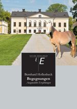 Begegnungen Cover des Buches Begegnungen (ISBN: 9783849569372)