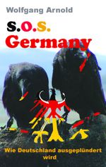 S.O.S. Germany Cover des Buches S.O.S. Germany (ISBN: 9783849569723)