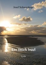 Ein Stück Insel Cover des Buches Ein Stück Insel (ISBN: 9783849570231)