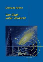 Van Gogh unter Verdacht Cover des Buches Van Gogh unter Verdacht (ISBN: 9783849575502)