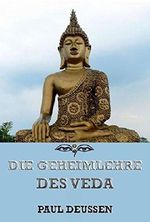 Die Geheimnislehre des Veda Cover des Buches Die Geheimnislehre des Veda (ISBN: 9783849600013)