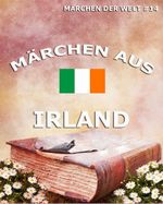 Märchen aus Irland: Märchen der Welt Cover des Buches Märchen aus Irland: Märchen der Welt (ISBN: 9783849602529)