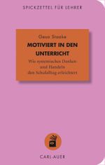 Motiviert in den Unterricht Cover des Buches Motiviert in den Unterricht (ISBN: 9783849700140)