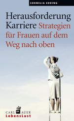 Herausforderung Karriere Cover des Buches Herausforderung Karriere (ISBN: 9783849701185)