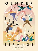 Gender ist ziemlich strange Cover des Buches Gender ist ziemlich strange (ISBN: 9783849705282)