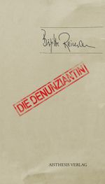 Die Denunziantin Cover des Buches Die Denunziantin (ISBN: 9783849817701)