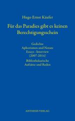 Für das Paradies gibt es keinen Berechtigungsschein Cover des Buches Für das Paradies gibt es keinen Berechtigungsschein (ISBN: 9783849817855)
