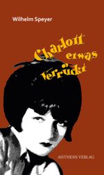 Charlott etwas verrückt Cover des Buches Charlott etwas verrückt (ISBN: 9783849818456)