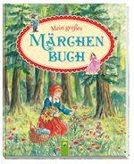 Mein großes Märchenbuch Cover des Buches Mein großes Märchenbuch (ISBN: 9783849904210)