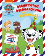 PAW Patrol Briefe-Geschichtenbuch: Geburtstagsüberraschung für Marshall Cover des Buches PAW Patrol Briefe-Geschichtenbuch: Geburtstagsüberraschung für Marshall (ISBN: 9783849932732)