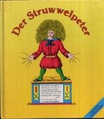 Der Struwwelpeter Cover des Buches Der Struwwelpeter (ISBN: 9783850013369)