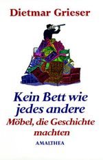 Kein Bett wie jedes andere Cover des Buches Kein Bett wie jedes andere (ISBN: 9783850024204)