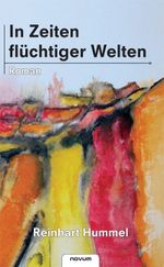 In Zeiten flüchtiger Welten Cover des Buches In Zeiten flüchtiger Welten (ISBN: 9783850222419)