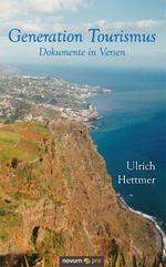 Generation Tourismus Cover des Buches Generation Tourismus (ISBN: 9783850227285)