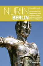 Nur in Berlin Cover des Buches Nur in Berlin (ISBN: 9783850336857)