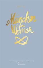 München for Women Cover des Buches München for Women (ISBN: 9783850337588)