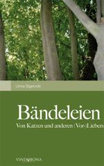 Bändeleien Cover des Buches Bändeleien (ISBN: 9783850403245)
