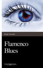 Flamenco Blues Cover des Buches Flamenco Blues (ISBN: 9783850404419)