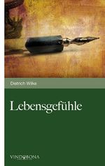 Lebensgefühle Cover des Buches Lebensgefühle (ISBN: 9783850406789)