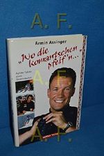 Wo die Komantschen pfeif'n. Auf der Fährte eines Skirennläufers Cover des Buches Wo die Komantschen pfeif'n. Auf der Fährte eines Skirennläufers (ISBN: 9783850500616)