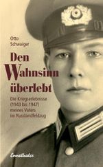 Den Wahnsinn überlebt Cover des Buches Den Wahnsinn überlebt (ISBN: 9783850686853)