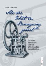 Als die Welt in Bewegung geriet Cover des Buches Als die Welt in Bewegung geriet (ISBN: 9783850932387)