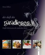 Der Duft des Paradieses Cover des Buches Der Duft des Paradieses (ISBN: 9783850932677)