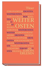 Europa Erlesen Weiter Osten Cover des Buches Europa Erlesen Weiter Osten (ISBN: 9783851294002)
