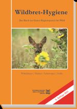 Wildbret-Hygiene Cover des Buches Wildbret-Hygiene (ISBN: 9783852081823)