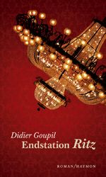 Endstation Ritz Cover des Buches Endstation Ritz (ISBN: 9783852185507)