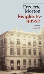 Ewigkeitsgasse Cover des Buches Ewigkeitsgasse (ISBN: 9783852188805)