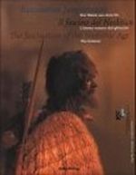 Faszination Jungsteinzeit, Der Mann aus dem Eis. Il fascino del Neolitico, L' Uomo venuto dal ghiaccio. The fascination of the Neolithic Age, The Iceman Cover des Buches Faszination Jungsteinzeit, Der Mann aus dem Eis. Il fascino del Neolitico, L' Uomo venuto dal ghiaccio. The fascination of the Neolithic Age, The Iceman (ISBN: 9783852561264)