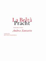 La Beltà /Pracht Cover des Buches La Beltà /Pracht (ISBN: 9783852561769)