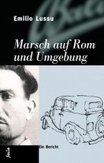 Marsch auf Rom und Umgebung Cover des Buches Marsch auf Rom und Umgebung (ISBN: 9783852563657)