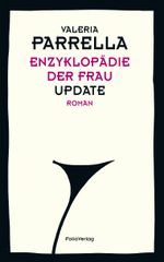Enzyklopädie der Frau Cover des Buches Enzyklopädie der Frau (ISBN: 9783852567396)