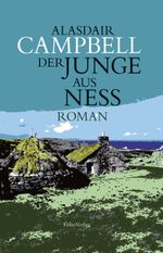 Der Junge aus Ness Cover des Buches Der Junge aus Ness (ISBN: 9783852567402)