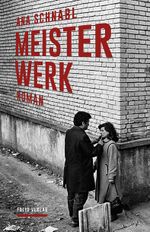 Meisterwerk Cover des Buches Meisterwerk (ISBN: 9783852568515)