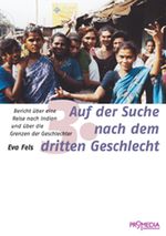 Auf der Suche nach dem dritten Geschlecht Cover des Buches Auf der Suche nach dem dritten Geschlecht (ISBN: 9783853712337)