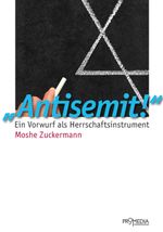 Antisemit! Cover des Buches Antisemit! (ISBN: 9783853713181)