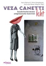 Veza Canetti lebt Cover des Buches Veza Canetti lebt (ISBN: 9783853713594)