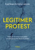 Legitimer Protest Cover des Buches Legitimer Protest (ISBN: 9783853714362)