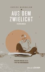 Aus dem Zwielicht Cover des Buches Aus dem Zwielicht (ISBN: 9783854097402)