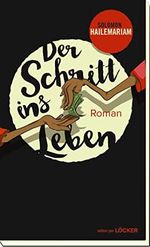Der Schritt ins Leben Cover des Buches Der Schritt ins Leben (ISBN: 9783854098416)