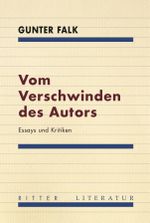 Vom Verschwinden des Autors Cover des Buches Vom Verschwinden des Autors (ISBN: 9783854156253)