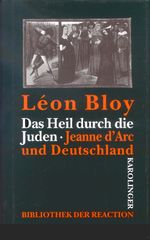 Das Heil durch die Juden /Jeanne d'Arc und Deutschland Cover des Buches Das Heil durch die Juden /Jeanne d'Arc und Deutschland (ISBN: 9783854181033)