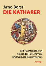 Die Katharer Cover des Buches Die Katharer (ISBN: 9783854181453)