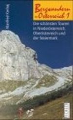 Die schönsten Touren in Niederösterreich, Oberösterreich und der Steiermark Cover des Buches Die schönsten Touren in Niederösterreich, Oberösterreich und der Steiermark (ISBN: 9783854311591)